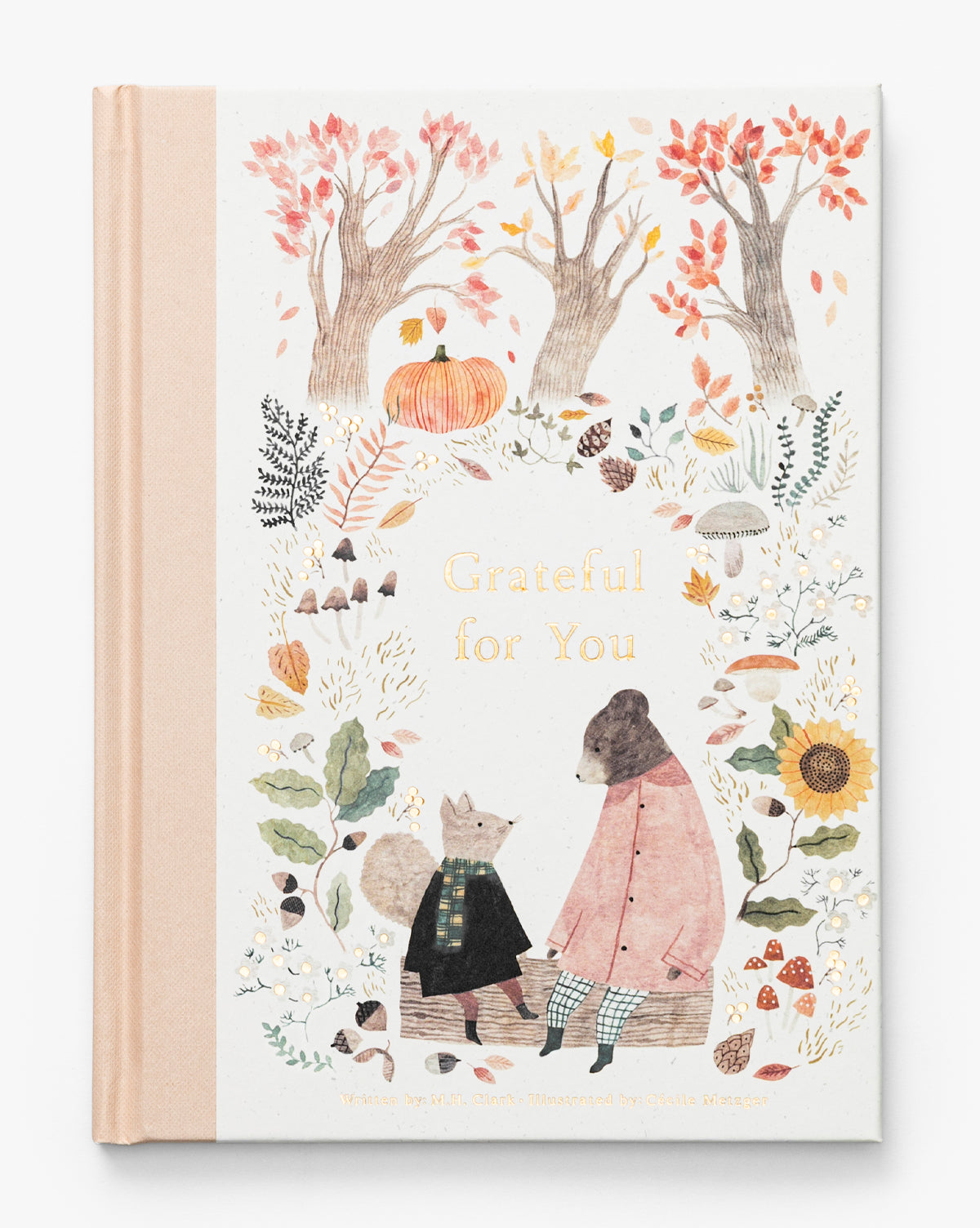 Grateful for You book cover features illustrated autumn trees, a pumpkin, leaves, flowers, and two animals—a bear in a coat and a fox in a plaid dress—sitting on a log. A thoughtful gift for someone special, by Vendixs